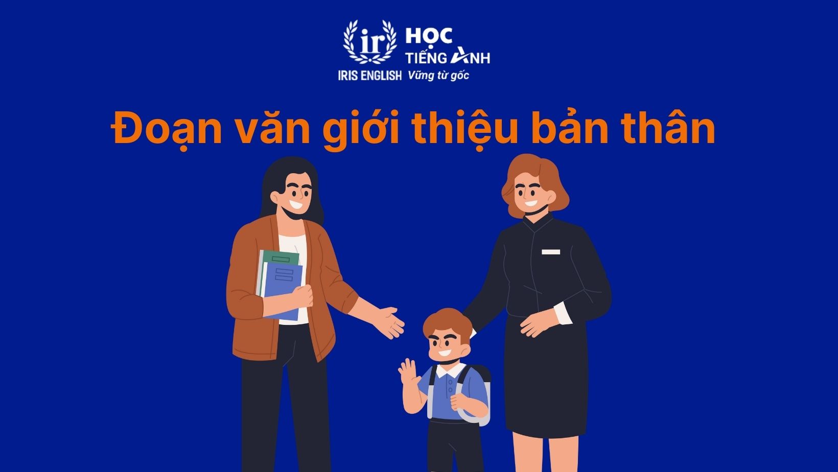 Đoạn văn giới thiệu bản thân bằng tiếng Anh ngành giáo dục