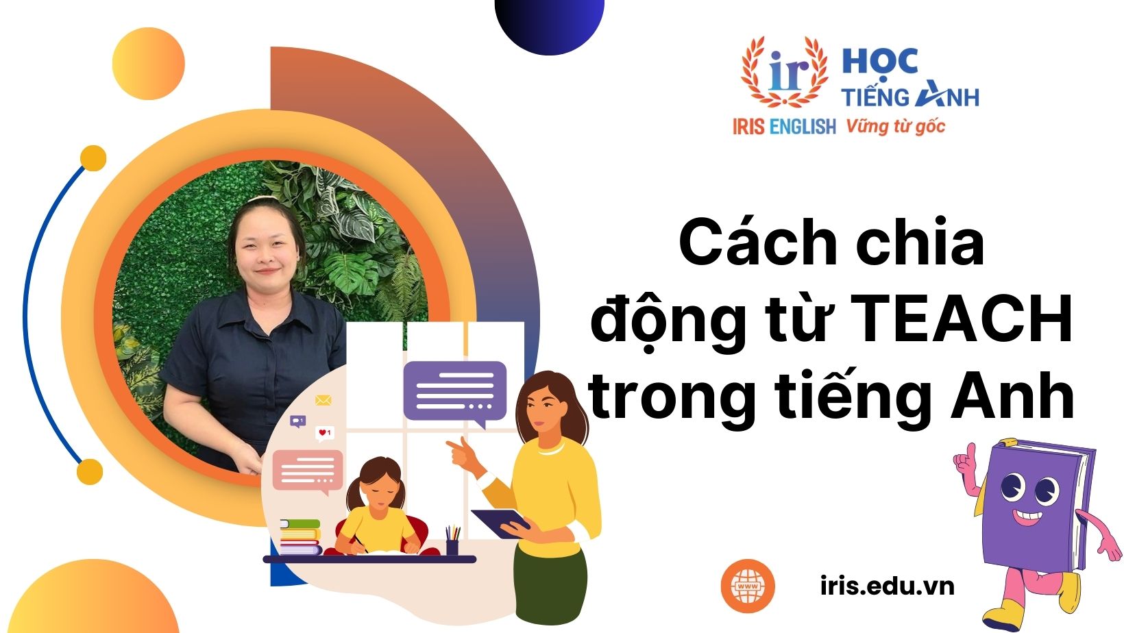 Hướng dẫn cách chia động từ Teach