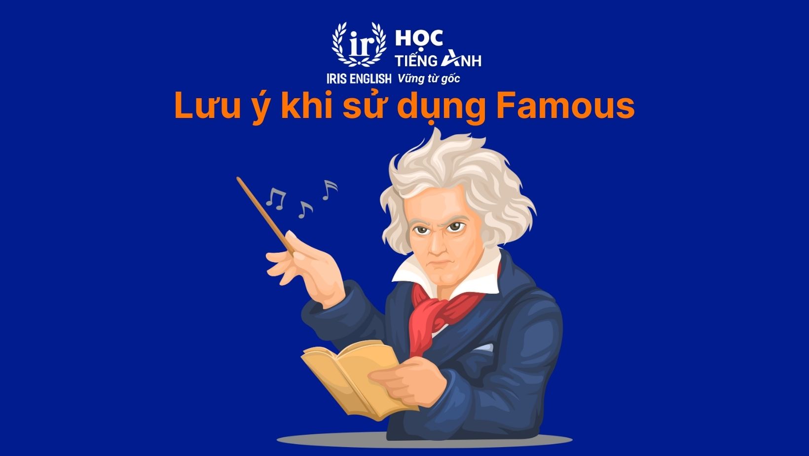 Lưu ý khi sử dụng Famous