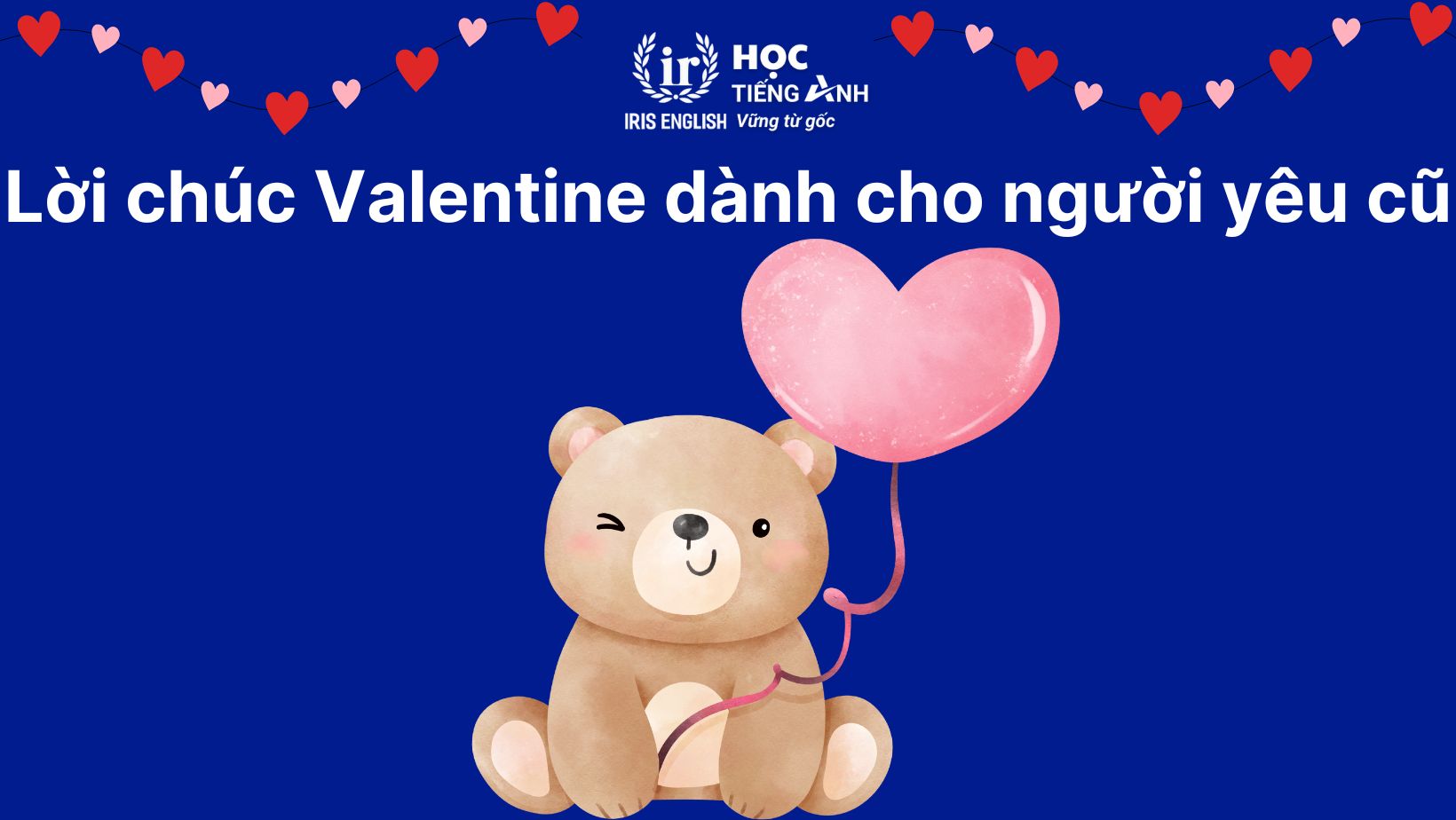 Lời chúc Valentine dành cho người yêu cũ