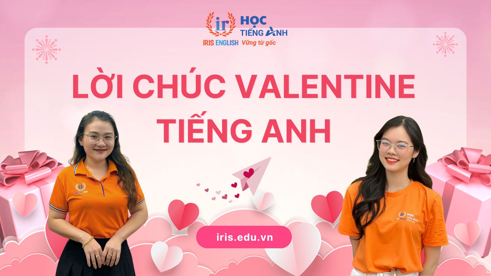 Lời chúc Valentine bằng tiếng Anh