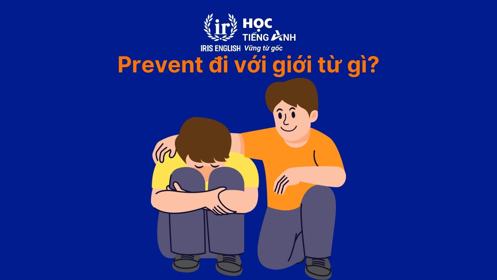 Prevent đi với giới từ gì?