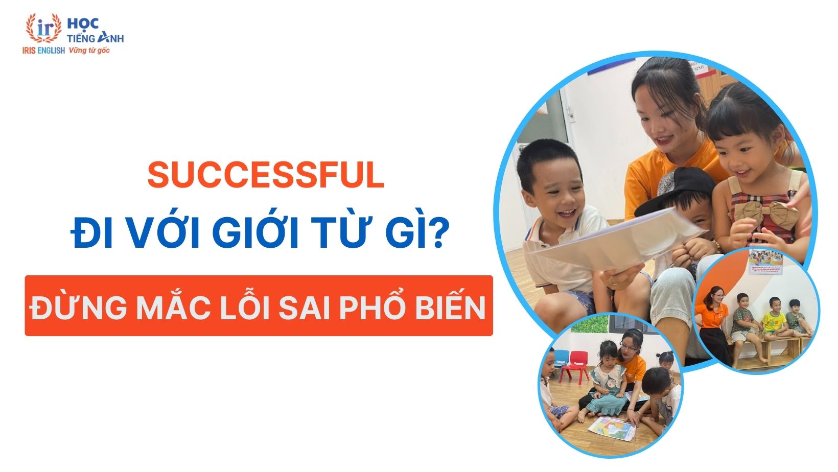 successful-di-voi-gioi-tu-gi-dung-mac-loi-sai-pho-bien