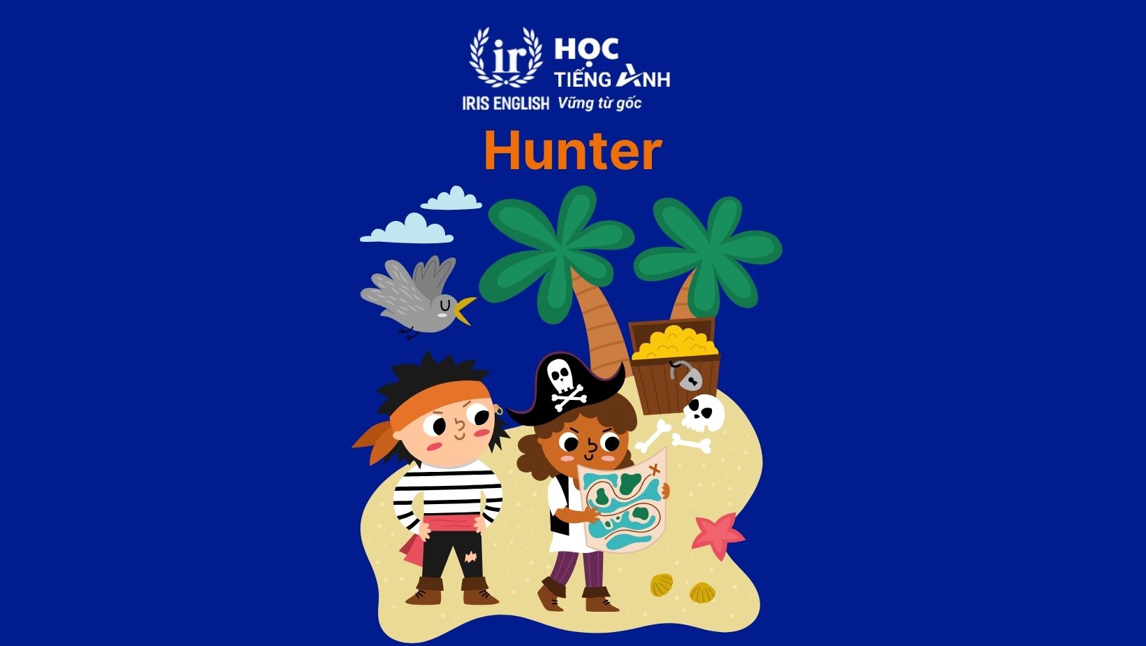 Trò chơi tiếng Anh cho trẻ em: Hunter