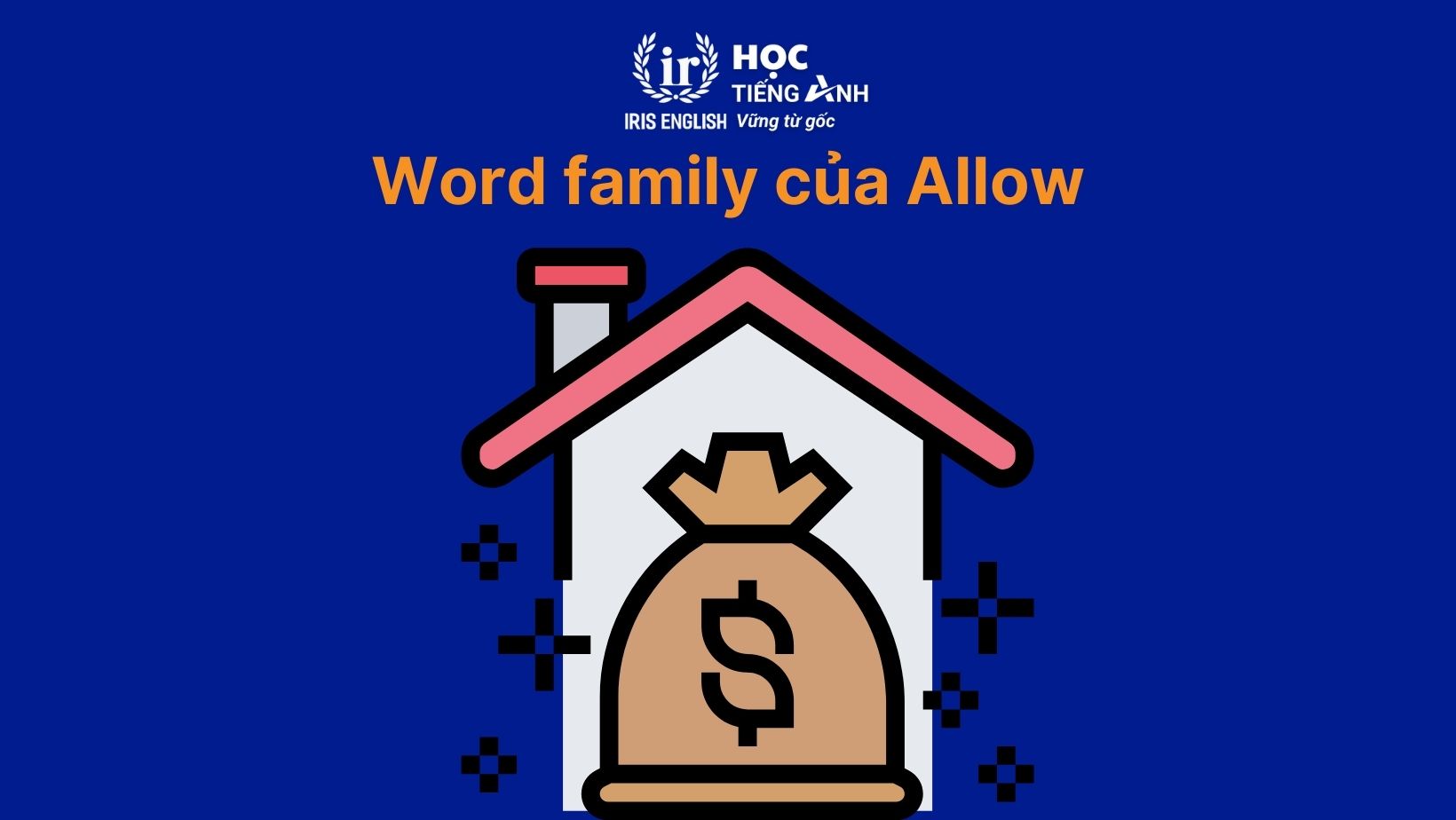 Word family của Allow