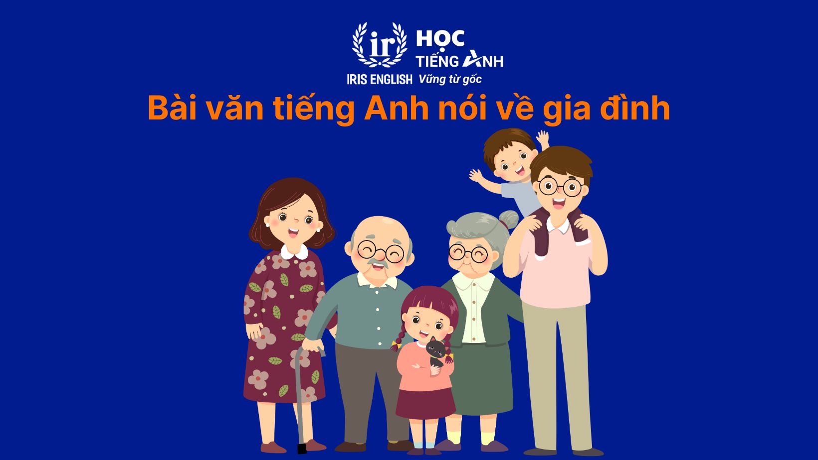 Bài văn tiếng Anh nói về gia đình