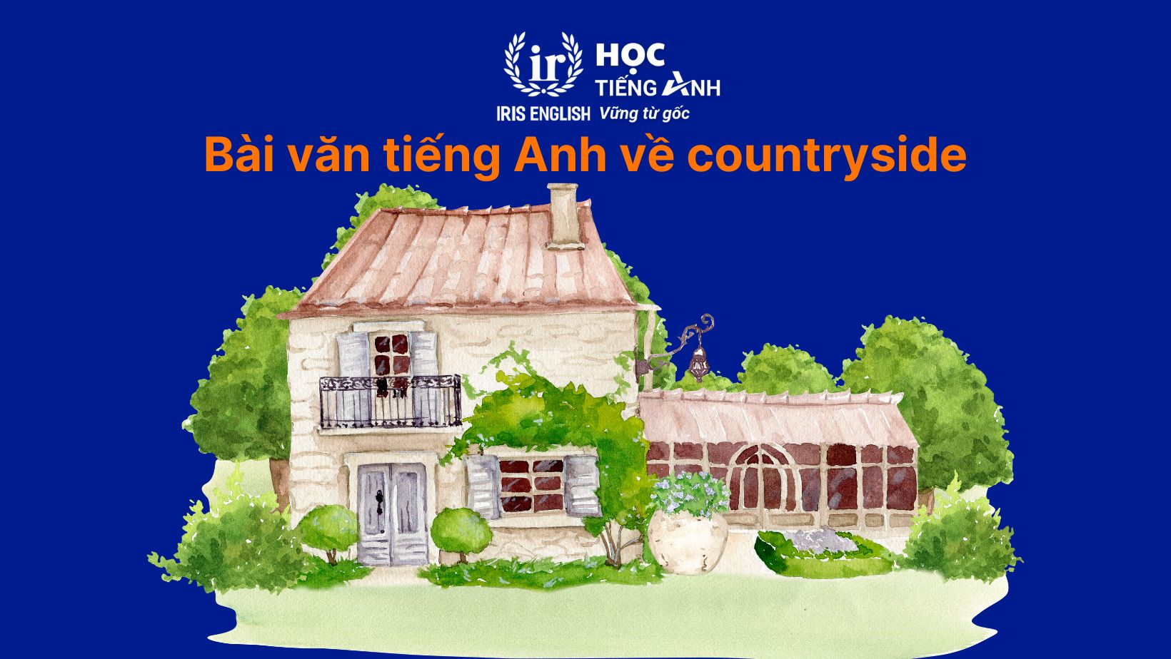 Bài văn tiếng Anh về countryside