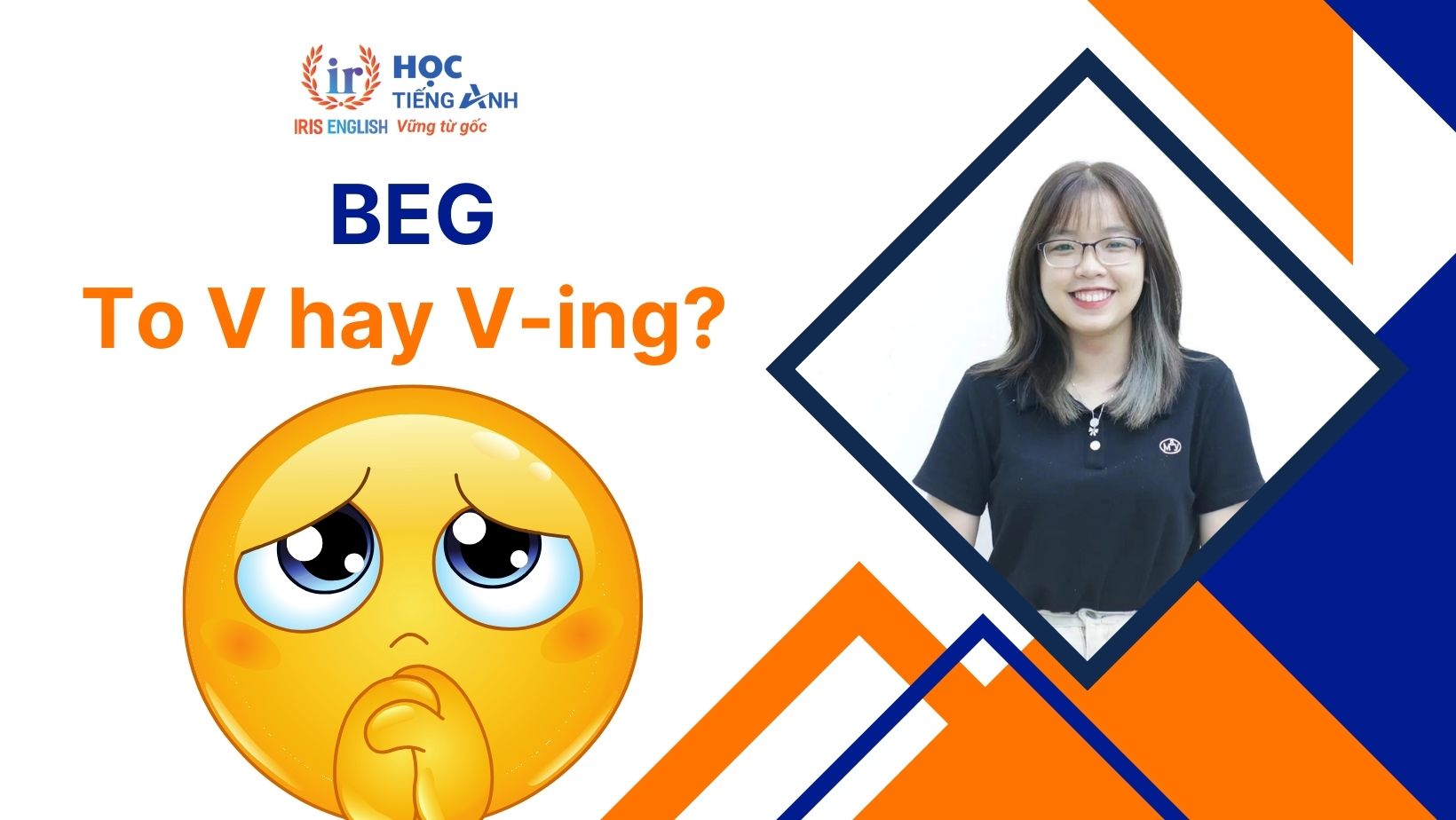 Beg to V hay Ving?