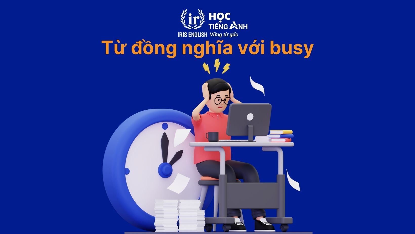 Từ đồng nghĩa với busy