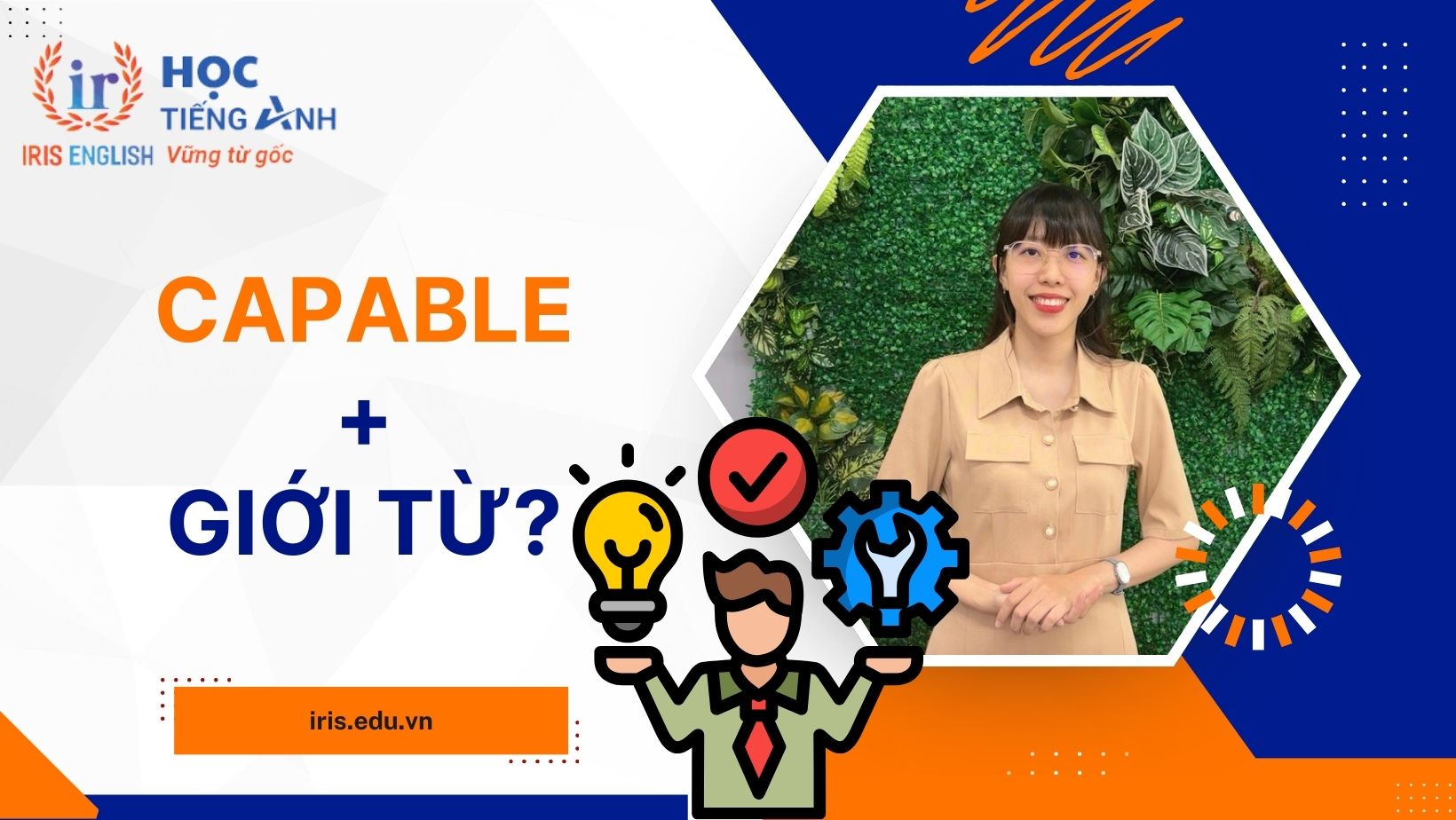 Capable đi với giới từ gì?