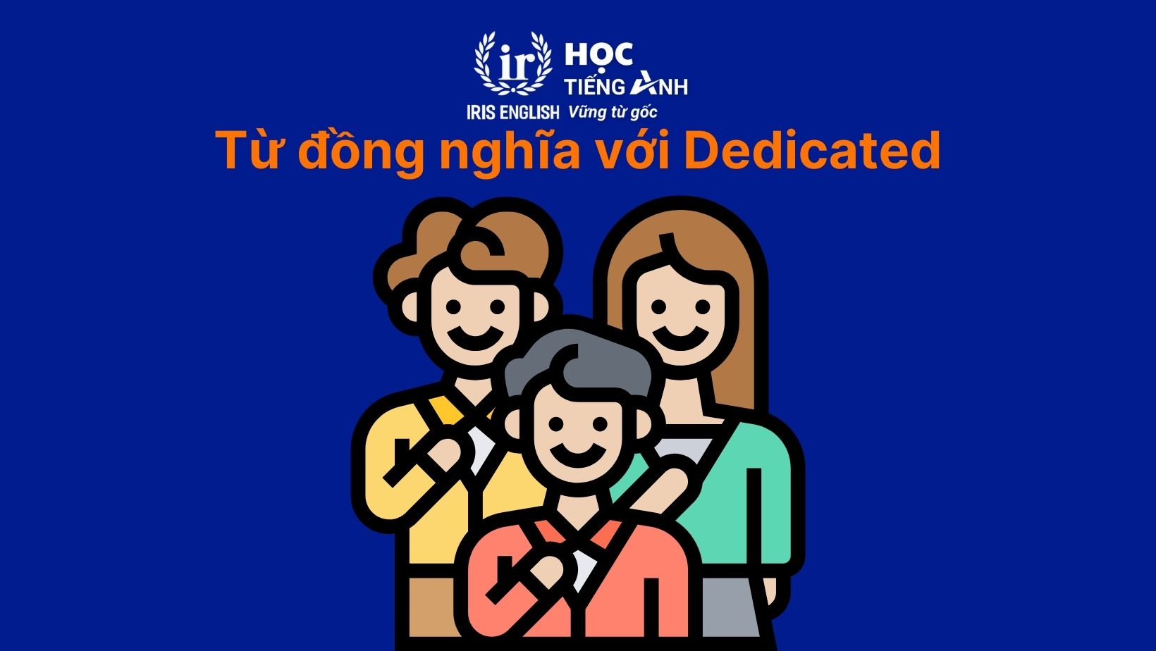 Từ đồng nghĩa với Dedicated