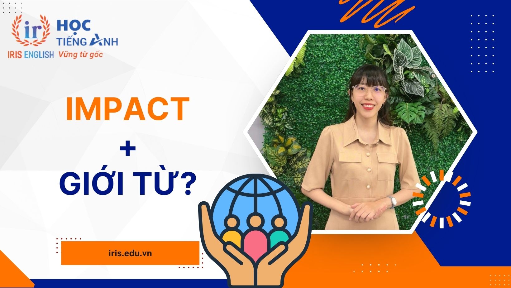 Impact đi với giới từ gì?