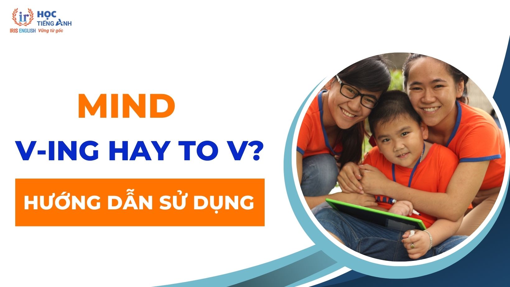 mind-v-ing-hay-to-v-huong-dan-su-dung-chinh-xac