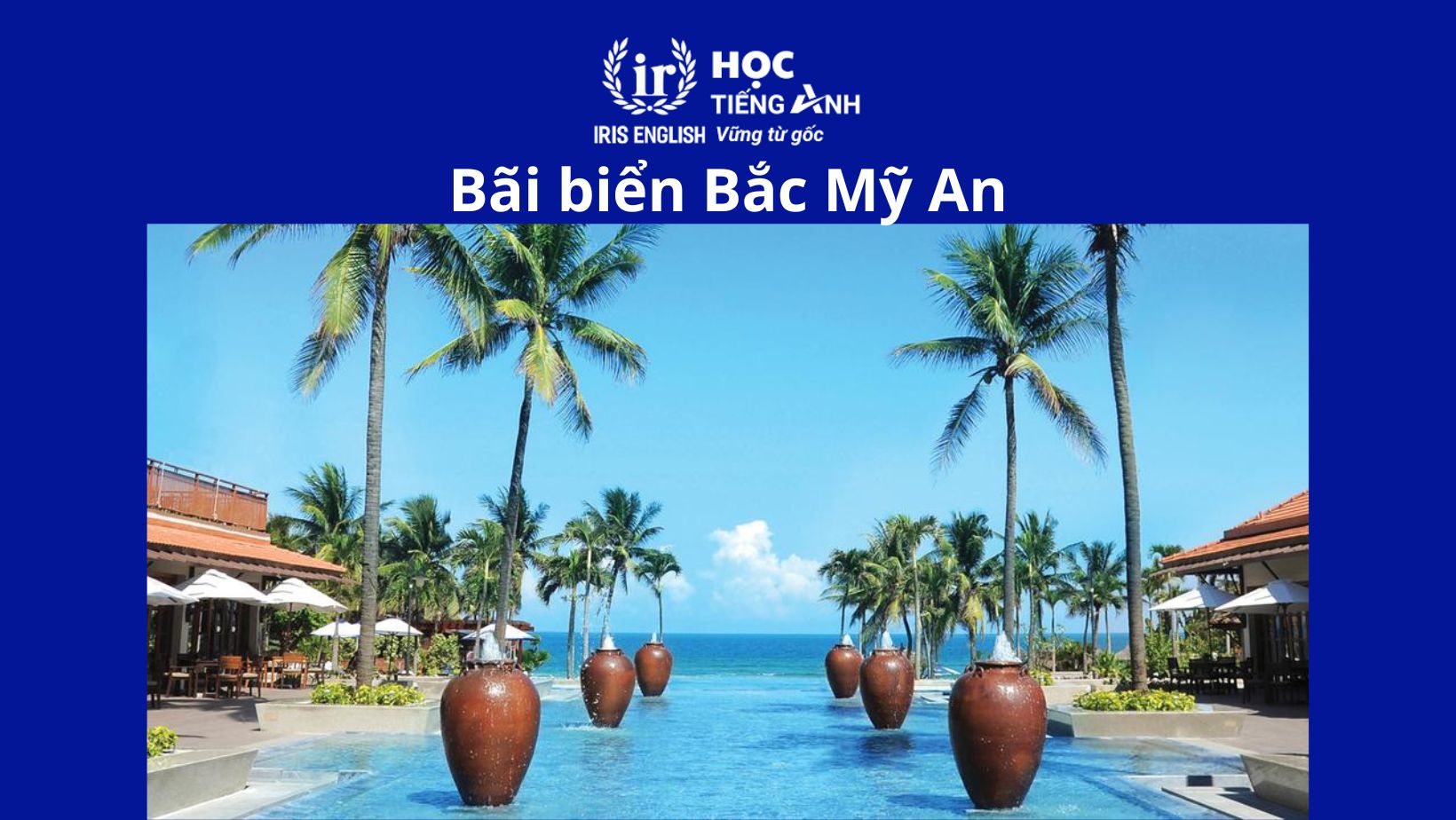 Bãi biển Đà Nẵng đẹp nhất - Bãi biển Bắc Mỹ An