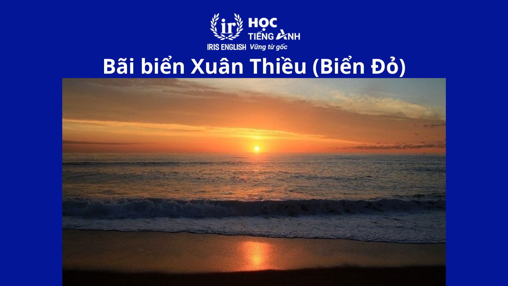 Bãi biển Đà Nẵng đẹp nhất - Bãi biển Xuân Thiều (Biển Đỏ)