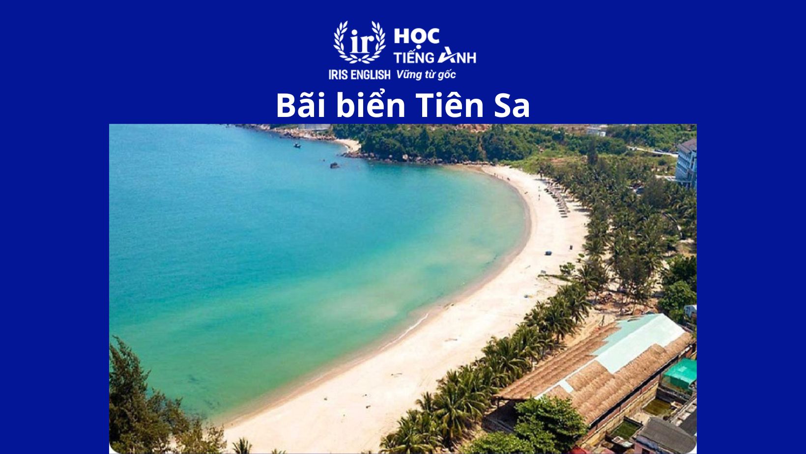 Bãi biển Đà Nẵng đẹp nhất - Bãi biển Tiên Sa