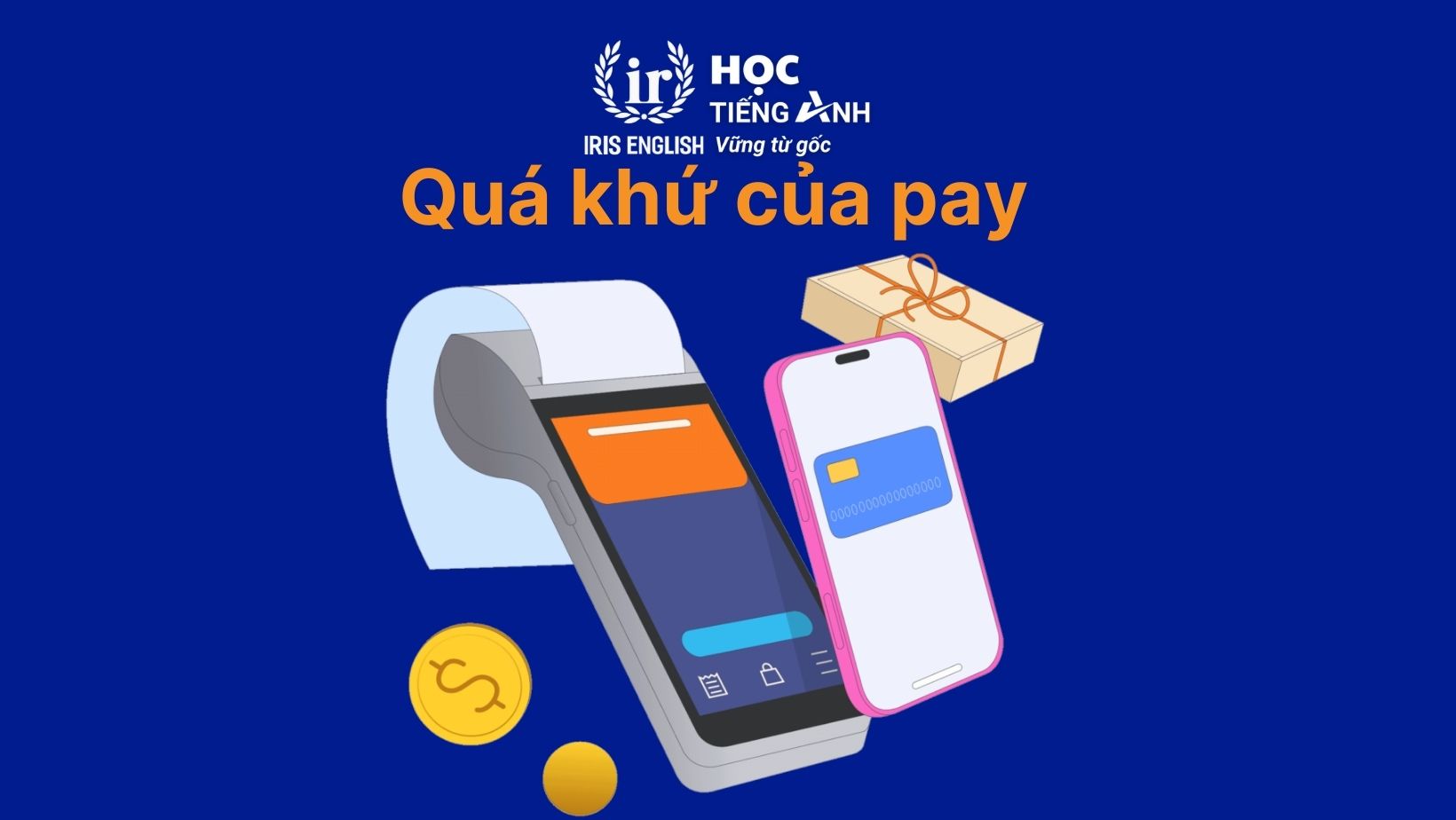 Quá khứ của pay