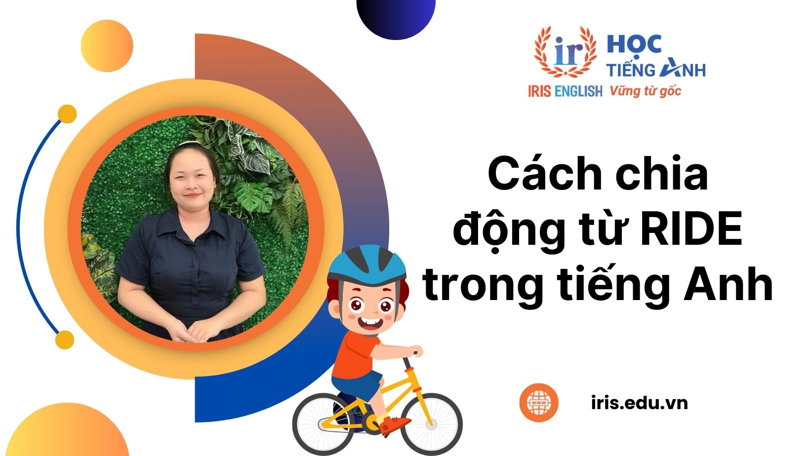 Cách chia động từ Ride trong tiếng Anh