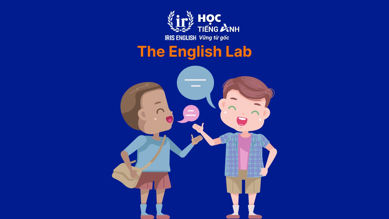 Trung tâm tiếng Anh nghe nói cho trẻ em - The English Lab