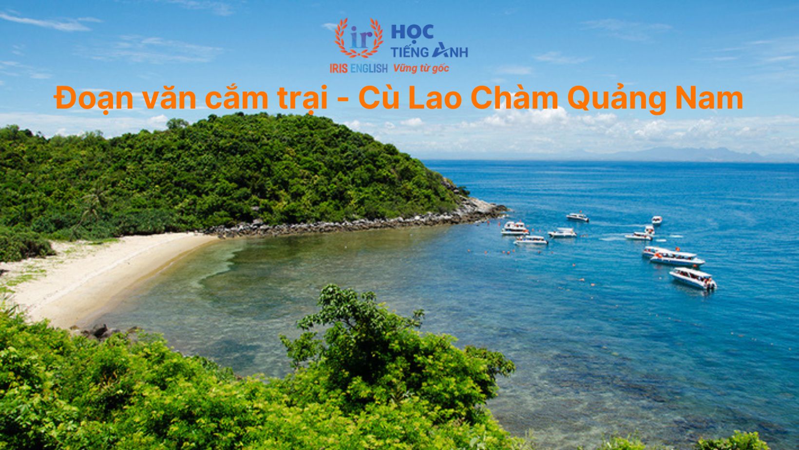 Đoạn văn cắm trại bằng tiếng Anh - Cù Lao Chàm Quảng Nam