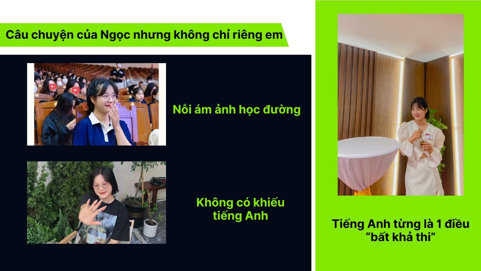 Câu chuyện của Ngọc nhưng không phải mỗi mình em