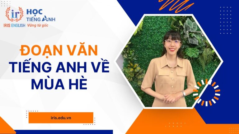 14+ đoạn văn tiếng Anh về mùa hè có dịch nghĩa
