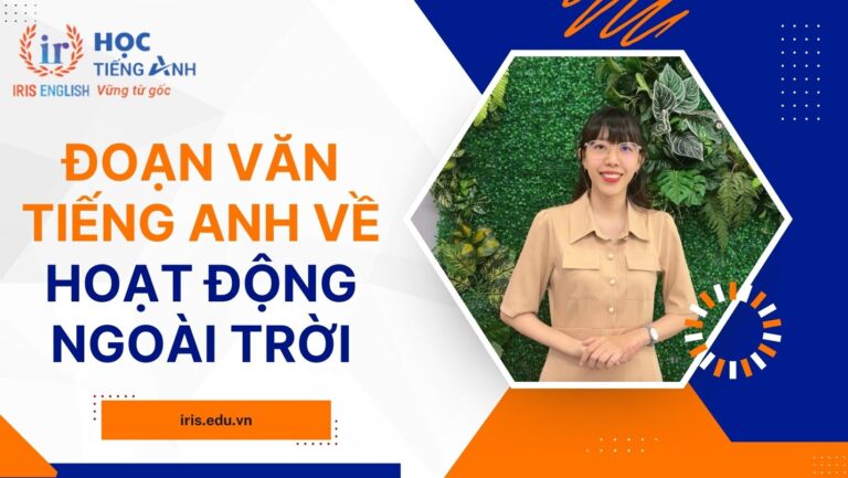 12+ đoạn văn về hoạt động ngoài trời bằng tiếng Anh