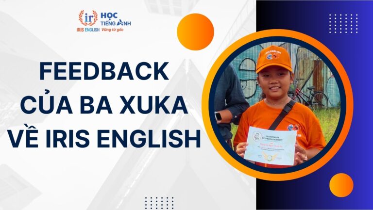 Feedback của phụ huynh Minh Trường dành cho IRIS English