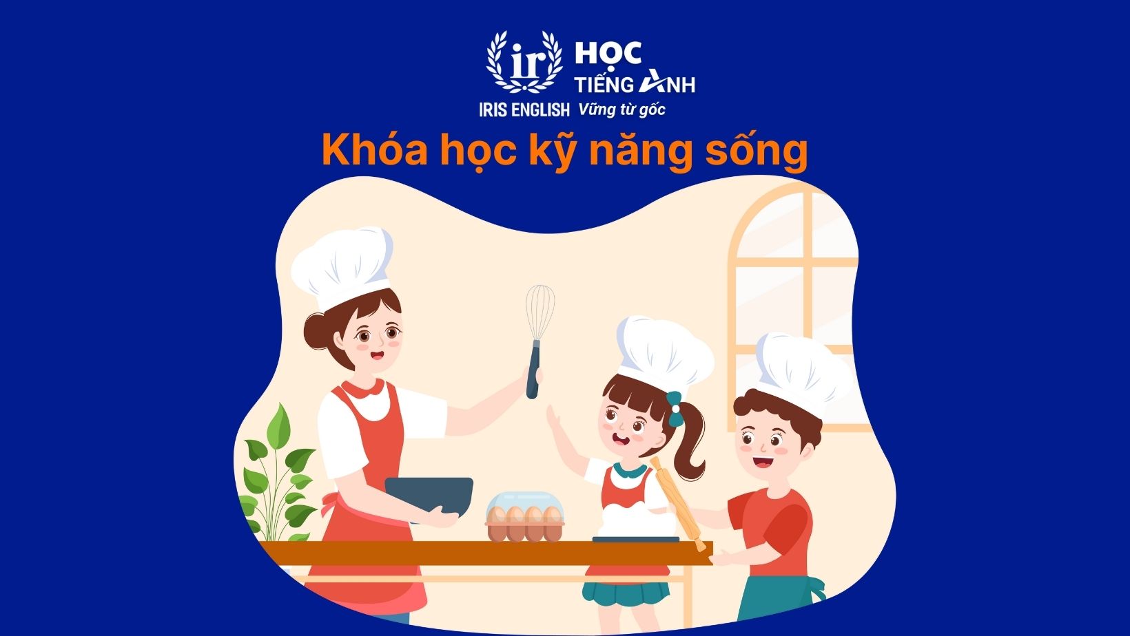 Khóa học kỹ năng sống