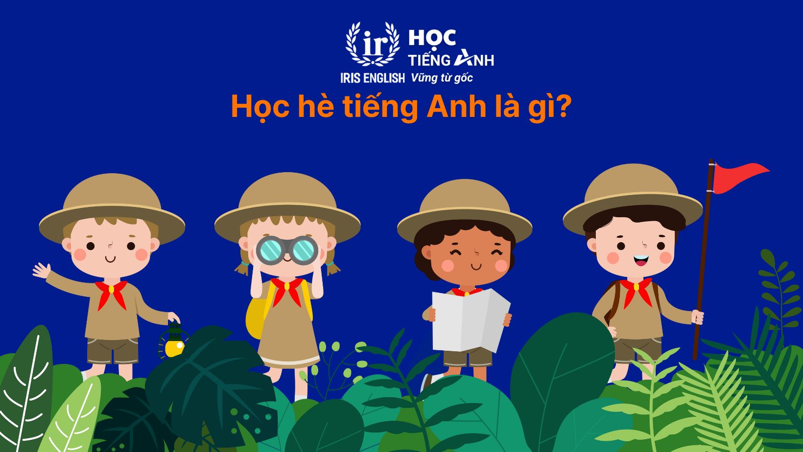 Học hè tiếng Anh là gì?