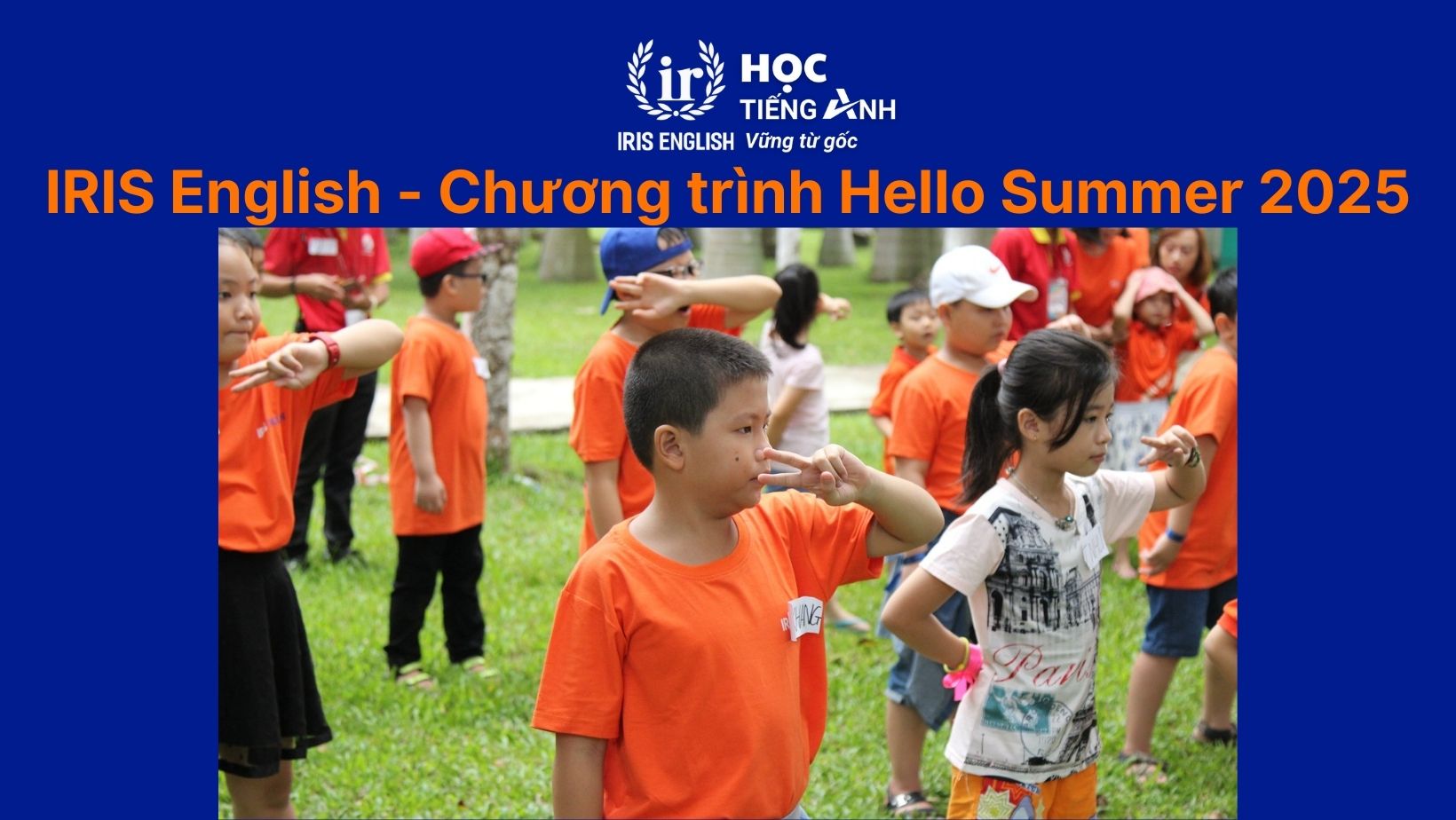 IRIS English - Chương trình Hello Summer 2025