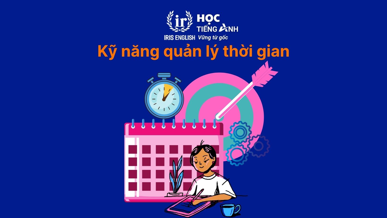 Kỹ năng quản lý thời gian