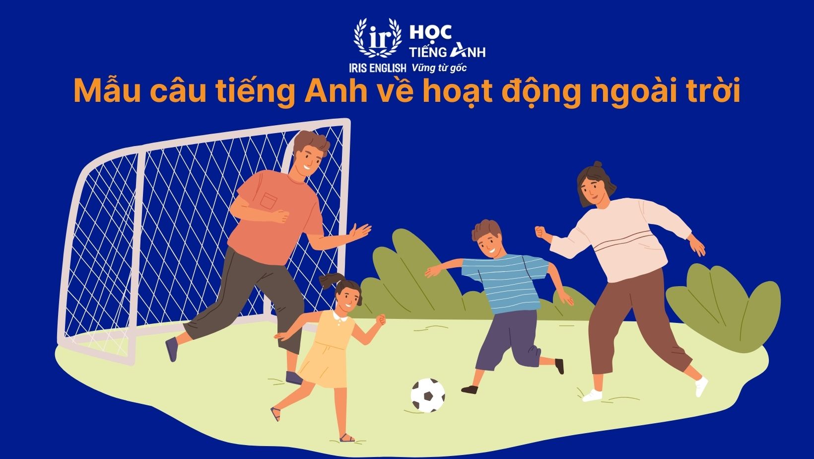 Mẫu câu tiếng Anh về hoạt động ngoài trời