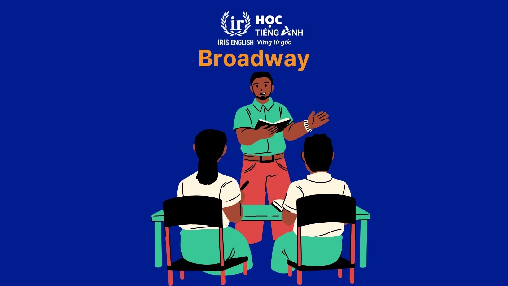 Trung tâm dạy tiếng Anh uy tín ở Đà Nẵng – Broadway
