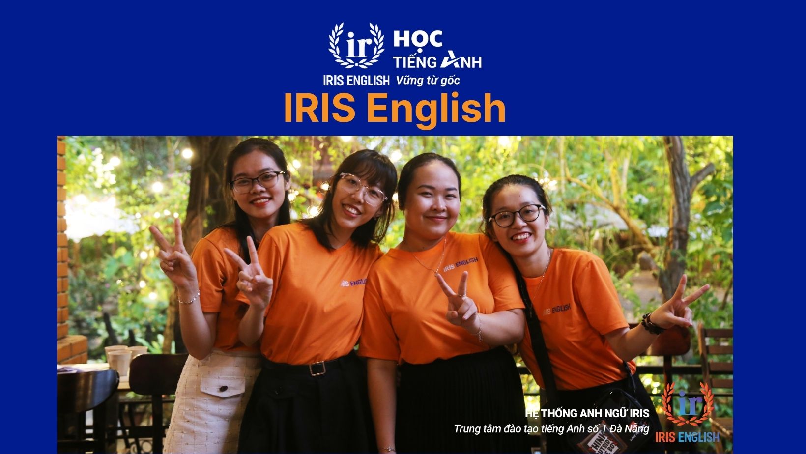 Trung tâm luyện thi IELTS cho người mất gốc – IRIS English
