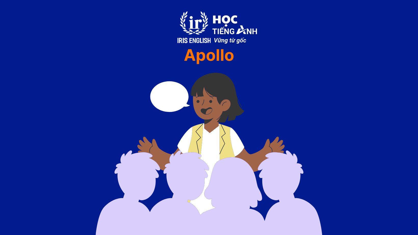 Trung tâm ngoại ngữ gần nhất – Apollo