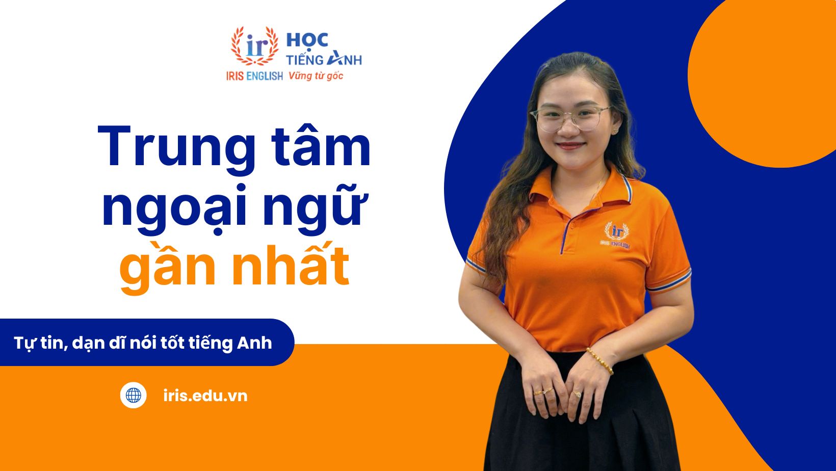 TOP 18 trung tâm ngoại ngữ gần nhất ở Đà Nẵng 2025