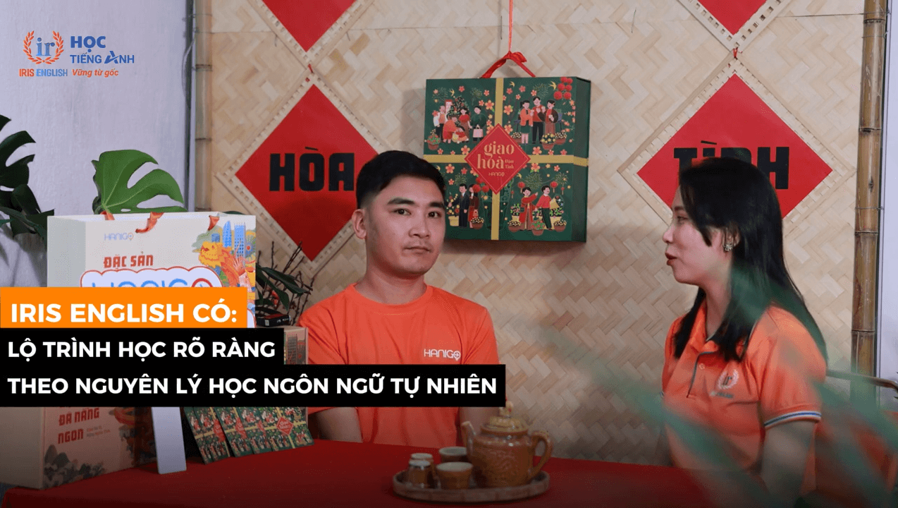 Vì sao anh Đức lại lựa chọn IRIS English?