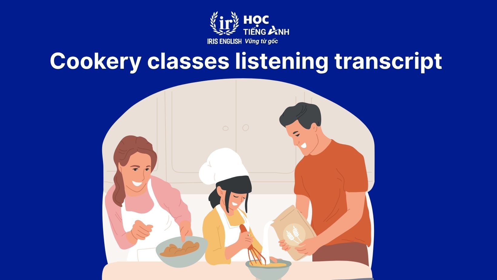 Cookery classes listening transcript