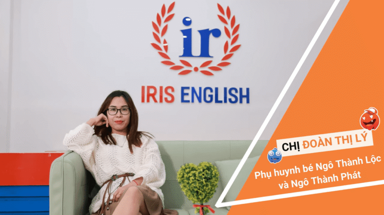 Feedback của chị Lý về trung tâm IRIS English