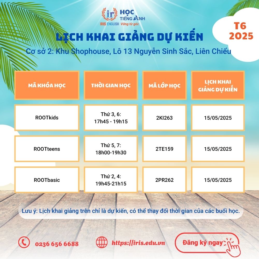 Lịch khai giảng dự kiến tháng 6/2025 tại cơ sở 2