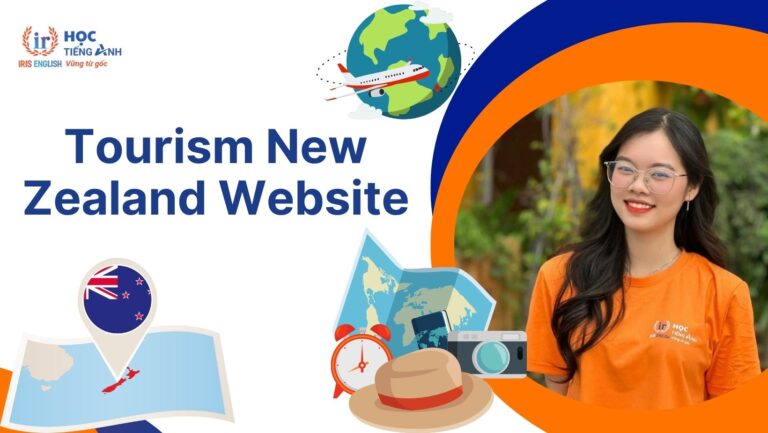 Giải đề CAM 13: Tourism New Zealand Website reading answers