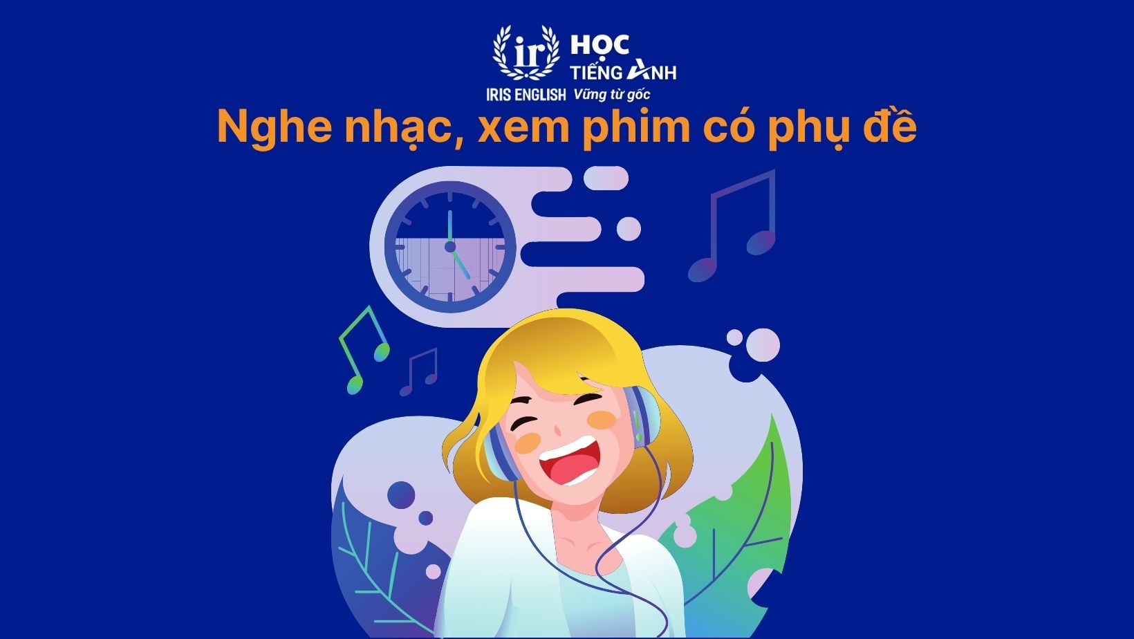 Nghe nhạc, xem phim có phụ đề