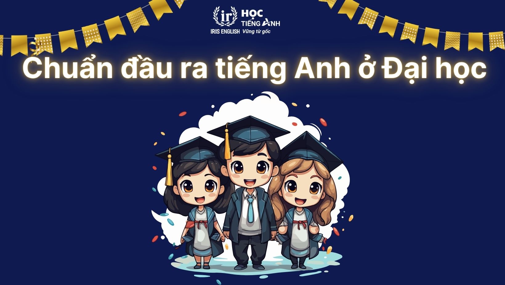 Chuẩn đầu ra tiếng Anh là gì?