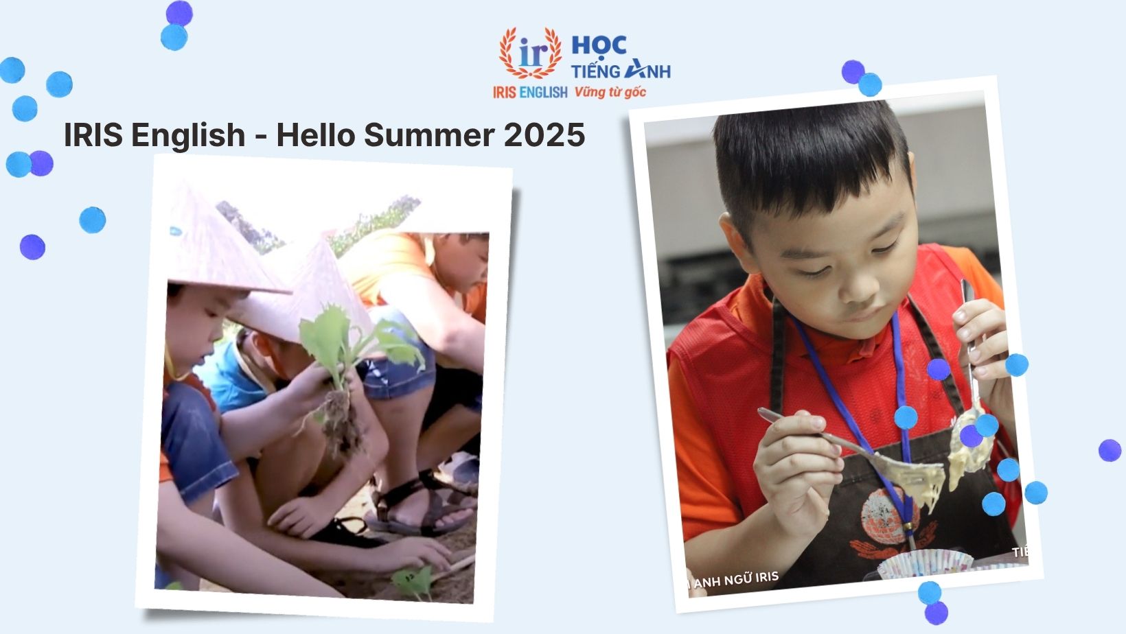 IRIS English – Chương trình hè cho trẻ mầm non: Hello Summer 2025