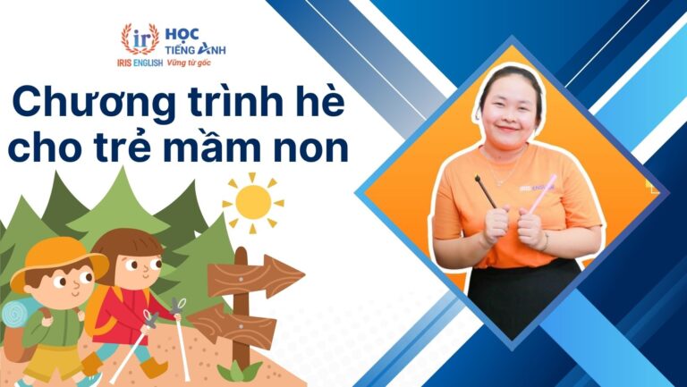 TOP 3 chương trình hè cho trẻ mầm non tại Đà Nẵng
