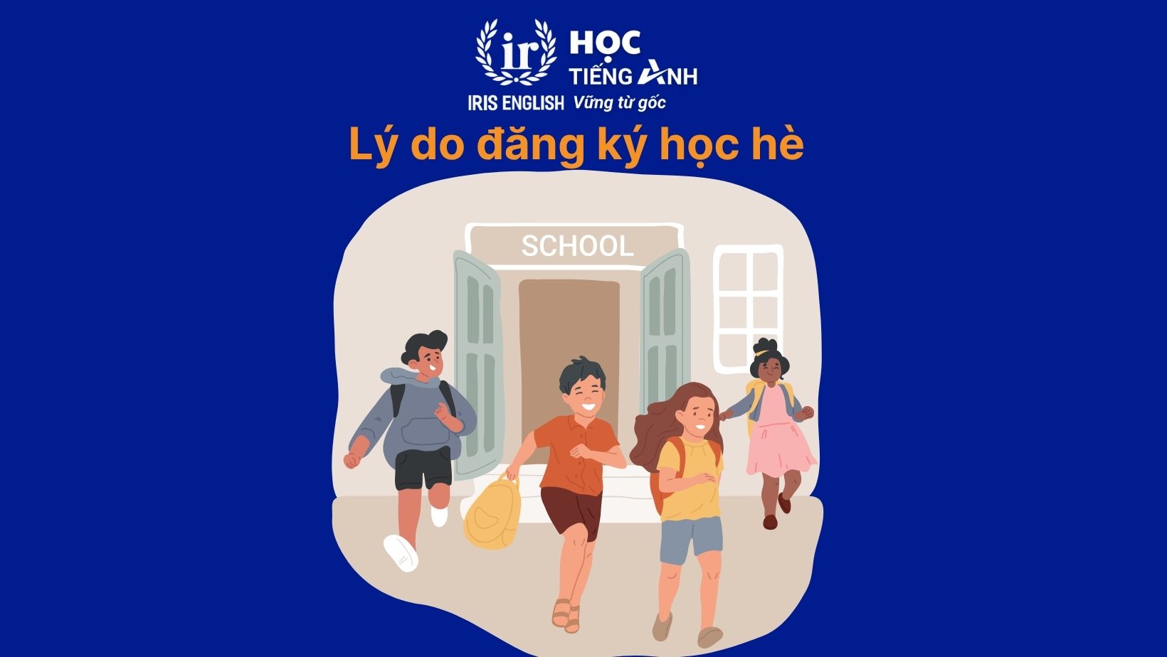 Lý do đăng ký học hè