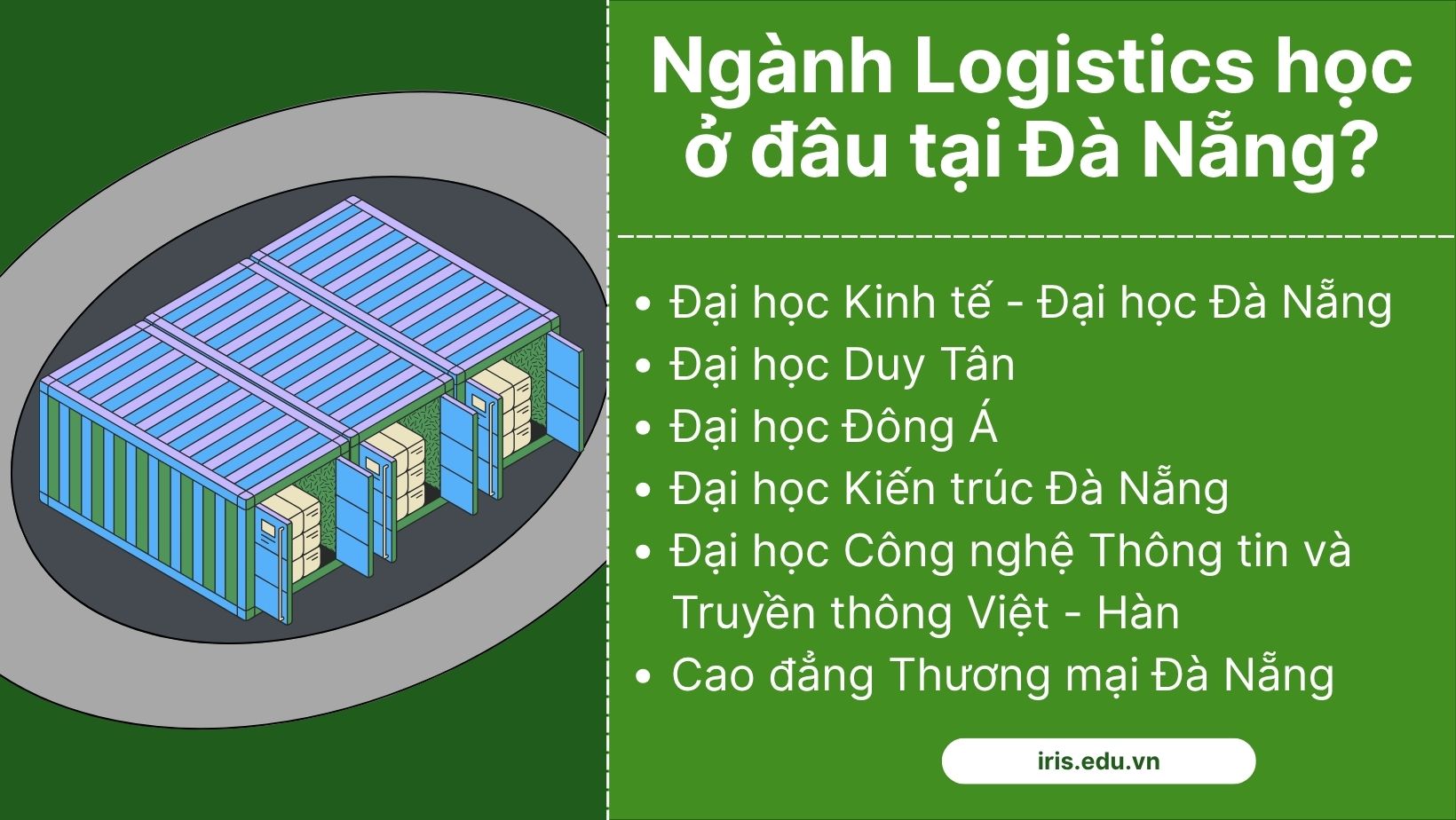 Ngành Logistics học ở đâu tại Đà Nẵng?