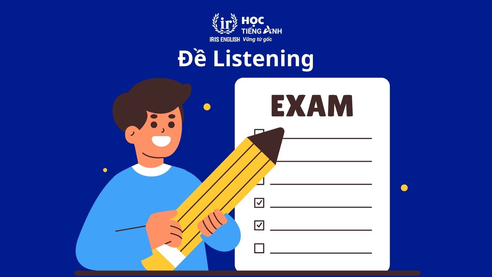 Đề thi VSTEP B1 - Listening
