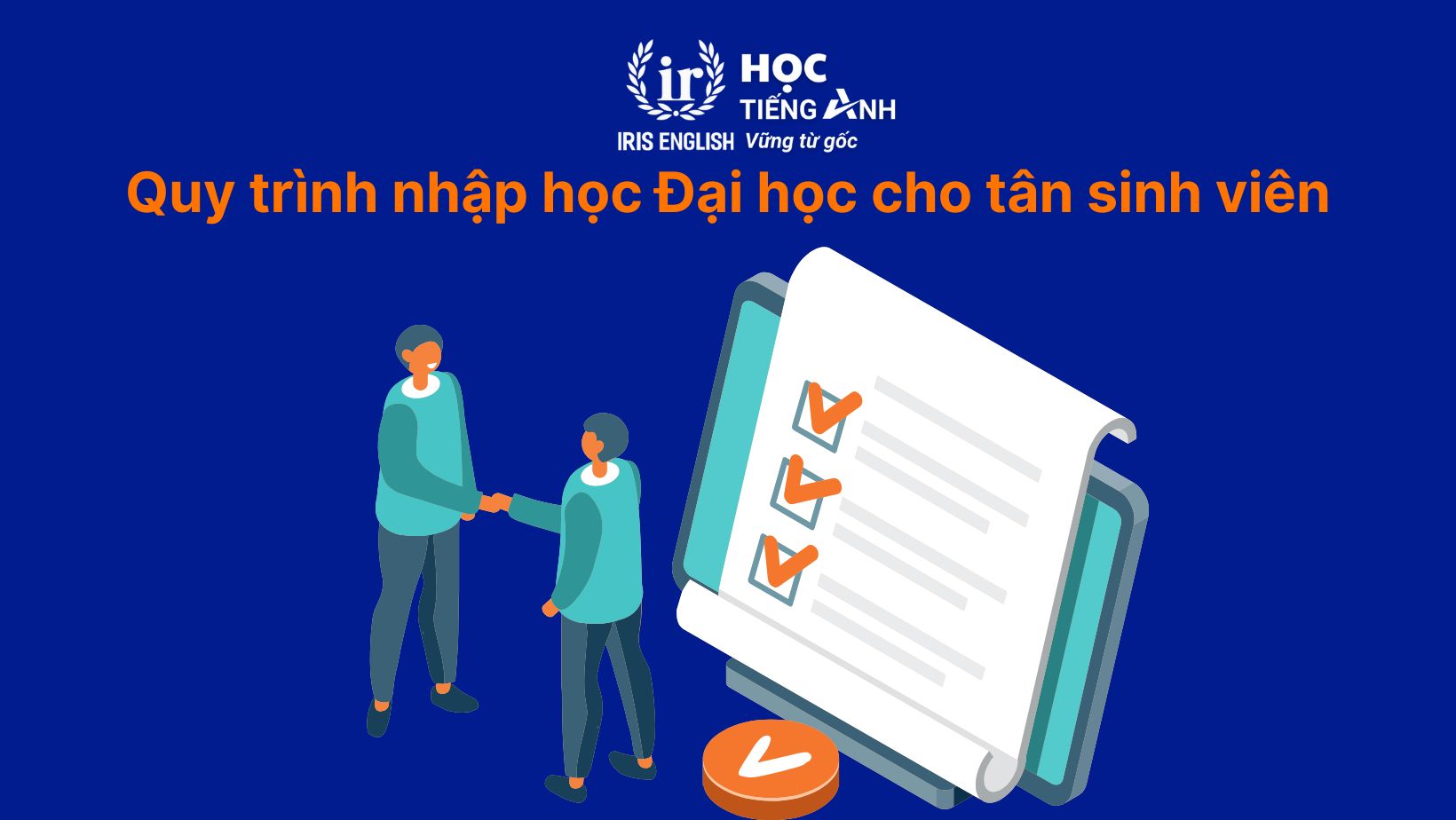 Quy trình nhập học Đại học mà tân sinh viên nên biết